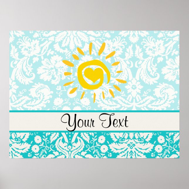 Poster Cute Sun; Teal Damask (Devant)