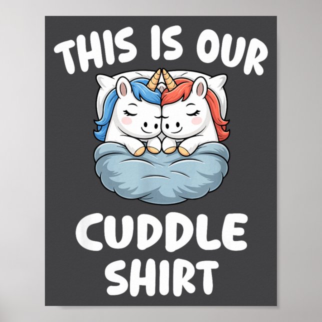Poster Cute Unicorn Couple This Is Our Cuddle  (Devant)