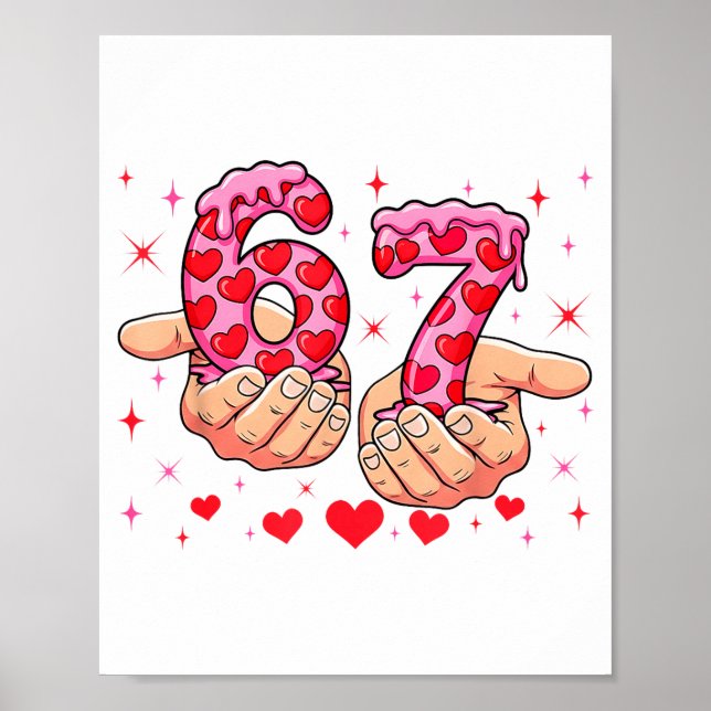 Poster Cute Valentines Day 67 Hearts Funny Six Seven Meme (Devant)