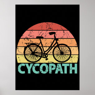 Poster Cycopath amusant vélo