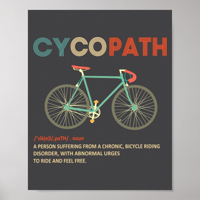 Poster Cycopath Funny Cycling For Cyclists And Bikers  (Devant)