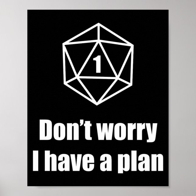 Poster D20 Fail Dont Worry I Have A Plan  (Devant)