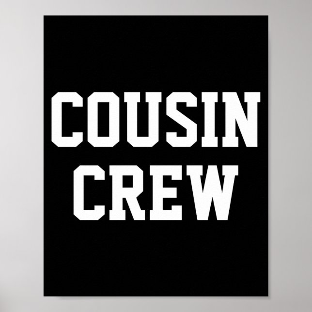 Poster D Cousin Crew Matching Family _2  (Devant)