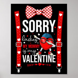 Poster Dabbing Heart Désolées Mesdames Ma Maman Est Mon V