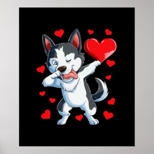Poster Dabbing Siberian Husky Heart Valentines Cadeaux de