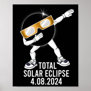 Poster Dabbing Total Solar Eclipse 04.08.2024 Fun Dab Boy