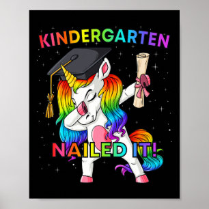 Poster Dabbing Unicorn Kindergarten l'a cloué Graduation