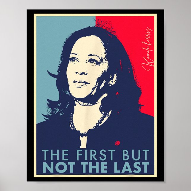 Poster D'Abord Mais Pas Le Dernier Kamala Harris Vp Vice  (Devant)