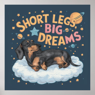 Poster Dachshund Jambes courtes Gros rêves
