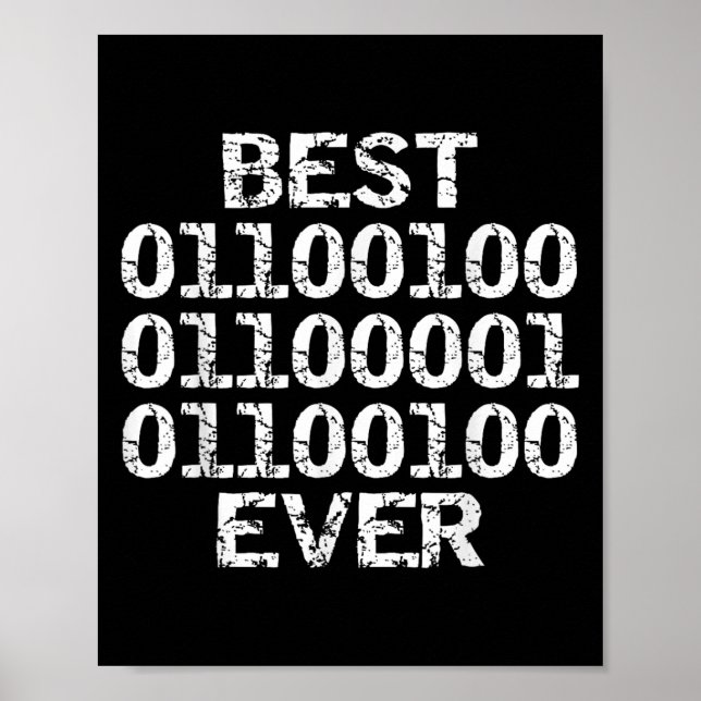 Poster Dad Ever In Binary Code Software Engineer Father G (Devant)