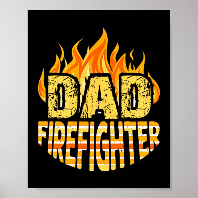 Poster Dad Firefighter Fireman Gift Proud Firefighter Quo (Devant)