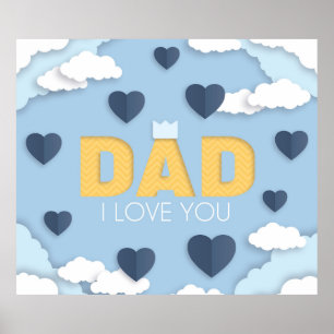 Poster Dad I love you, father's day gift, cute lovely