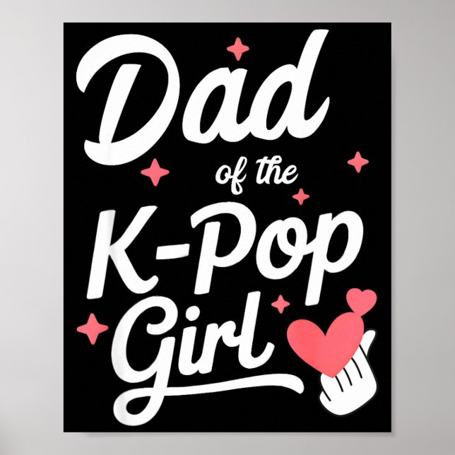 Poster Dad Of The K P Girl K-p Fashion Men  (Devant)