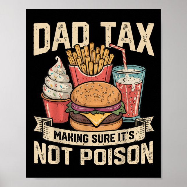Poster Dad Tax Making Sure It's Not Ison Father's Day Men (Devant)