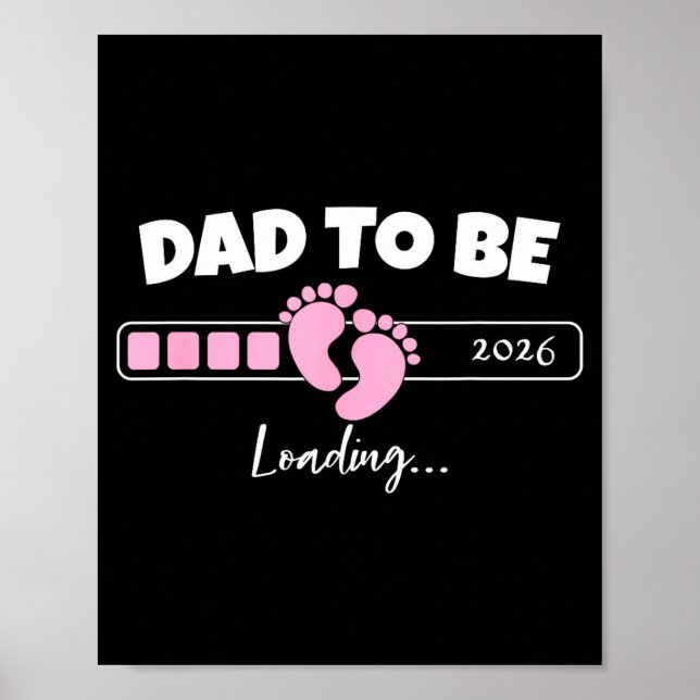 Poster Dad To Be 2026 Loading Nk Little Girl Pregnancy Re (Devant)
