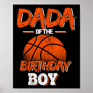 Poster Dada of the Birthday Boy Basketball Lover Daddy F