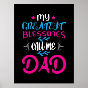 Poster Daddy Cadeau Mes plus grandes bénédictions Appelez