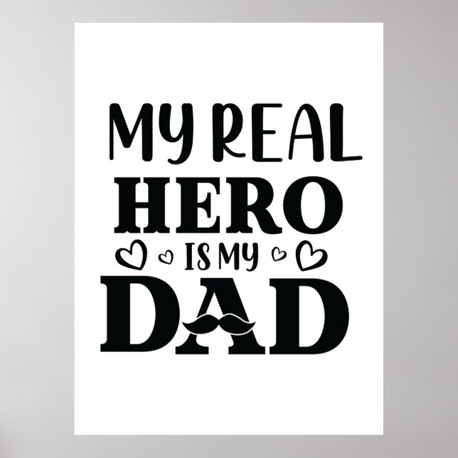 Poster Daddy Don Mon Vrai Héros Est Mon Héros (Devant)