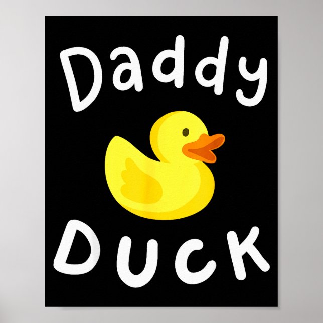 Poster Daddy Duck Birthday Rubber Duck Lover Family Match (Devant)