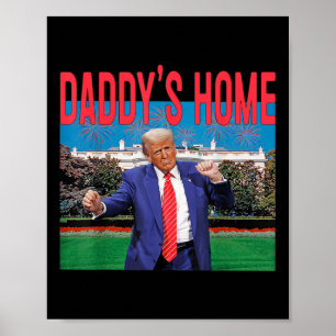 Poster Daddys Accueil Trump Pink Trump 2024 Reprendre l'A