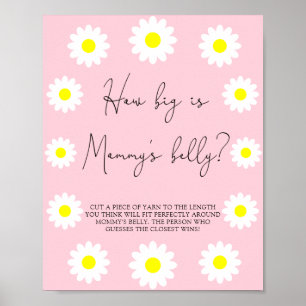 Poster Daisies - Quelle taille est le jeu du ventre de ma