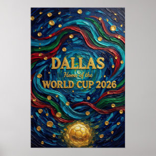 Poster Dallas Maison de la Coupe du Monde 2026 avec des T