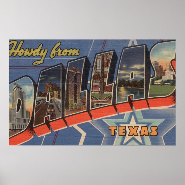 Poster Dallas, Texas - Howdy From - Grandes Scènes De Let (Devant)