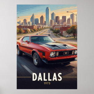 Poster Dallas Texas Voiture de Performance Classique 1973