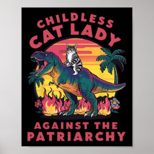 Poster Dame de chat sans enfants contre le patriarcat Cha
