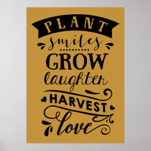 Poster d'amour plante Smile Grow Laughter Harvest 