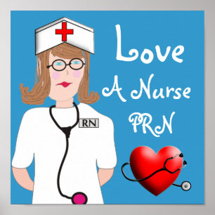 Poster d'amour pour une infirmière PRN