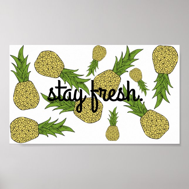 Poster d'ananas Stay Fresh (Devant)