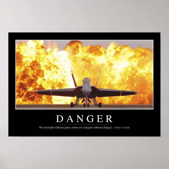Poster Danger : Citation inspirante (Devant)