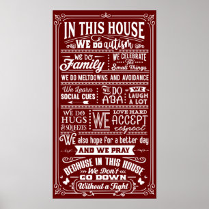 Poster Dans Cette Maison Nous Faisons L'Autisme Famille C