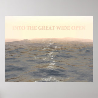 Poster Dans le grand grand ouvert...