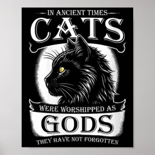 Poster Dans Les Temps Anciens, Les Chats Étaient adorés C