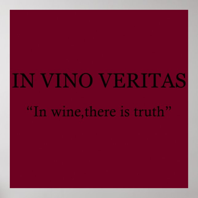 Poster Dans les veritas vino (Devant)