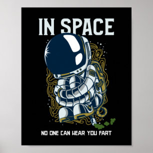 Poster Dans l'espace personne ne peut vous entendre péter
