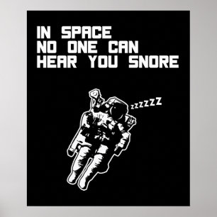 Poster Dans l'espace personne peut vous entendre ronfler