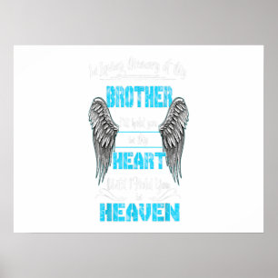 Poster Dans Loving Memory Of My Brother I'll Hold You