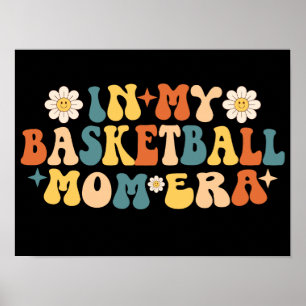 Poster Dans Mon Basketball, L'Ère Maman Super