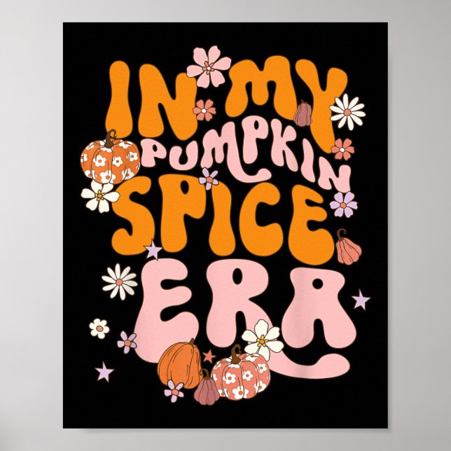 Poster Dans Mon Citrouille Épice Époque Thanksgiving Auto (Devant)