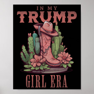Poster Dans mon ère de fille Trump Western Usa American C