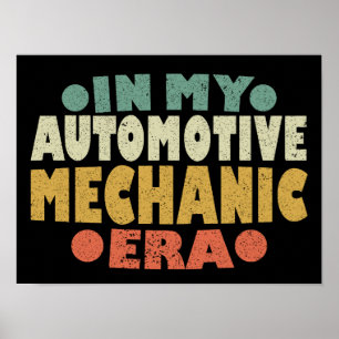 Poster Dans mon ère mécanique automobile Retro Vintage