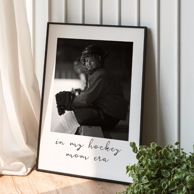 Poster Dans Mon Hockey Maman Era Photo personnalisée (Créateur téléchargé)