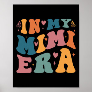Poster Dans Mon Mimi Era Maman Byby Mothers Jour Cadeaux 