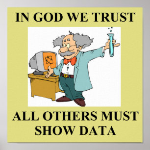 Poster dans un dieu nous faisons confiance à la