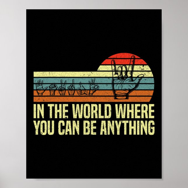 Poster Dans Un Monde Où Vous Pouvez Être Sourds De Sensib (Devant)