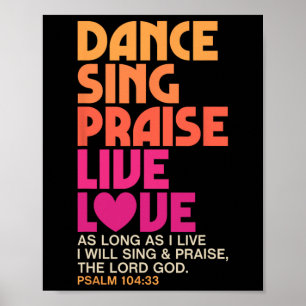 Poster Danse Chanter Louer Live Amour Danser Christian Me
