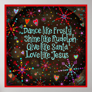 Poster Danse comme Frosty...Amour comme Jésus